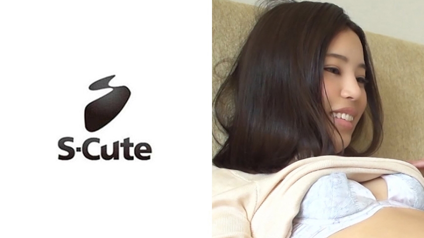 229SCUTE-962【本編フル視聴】なつか(20) S-Cute 一生懸命なエッチは可愛い